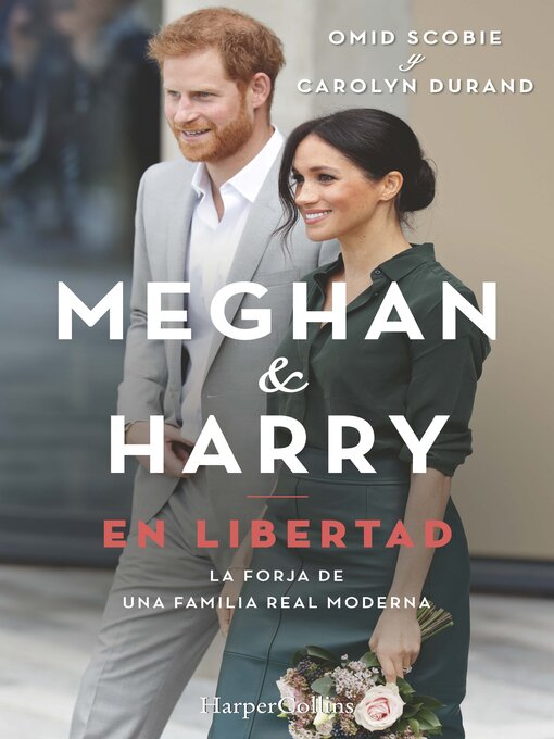 Title details for Meghan & Harry. En libertad by Carolyn Durand - Available